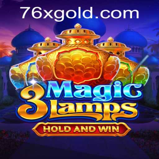 Unveiling 3MagicLamps: The Enchantment of Modern Gaming with 76x PH Login