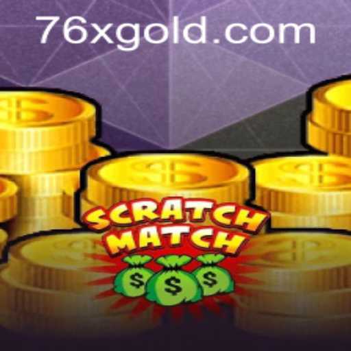 Discover ScratchMatch: The Ultimate Gaming Experience with 76x PH Login