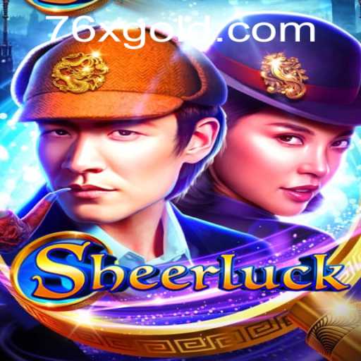 Exploring Sheerluck: An Innovative Gaming Experience with 76x PH Login