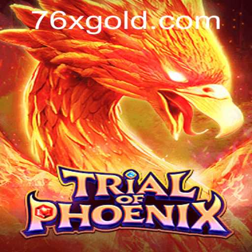TrialofPhoenix: A Unique Adventure Awaits Players with 76x PH Login